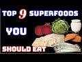 TOP 9 BEST, Easy to find foods you should eat Today