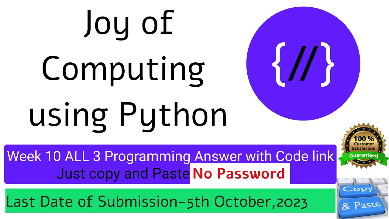 NPTEL The Joy of Computing using python week 10 all 3 programming ...