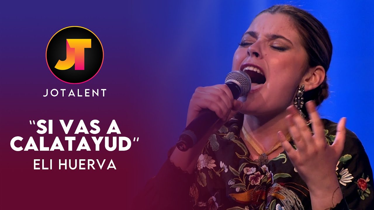 SI VAS A CALATAYUD - Eli Huerva | JOTALENT 2023 | Gala Final