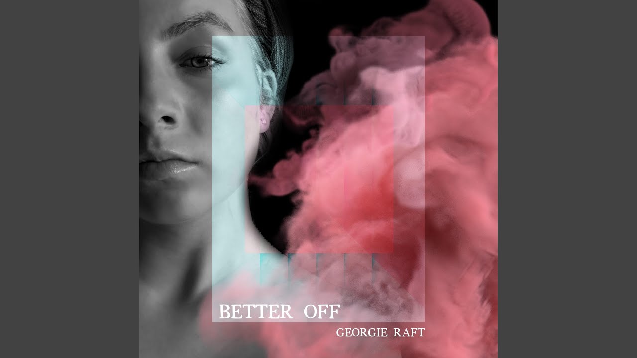 georgie it a coisa Better Off