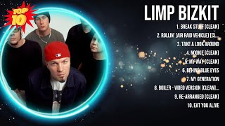 Limp Bizkit 2024 MIX ~ Top 10 Best Songs ~ Greatest Hits ~ Full Album