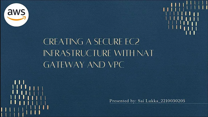 Creating a Secure EC2 Infrastructure with NAT Gateway and VPC
