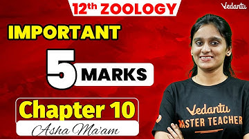 12th Zoology | Chapter 10 - Important 5 Mark Questions | 2nd Mid Term | Asha Ma