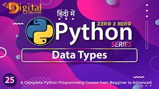 25- Data Types in Python | Python Tutorial in Hindi