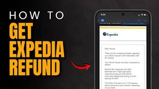 How to Get A Refund From Expedia | Expedia Refund 2026 Guía