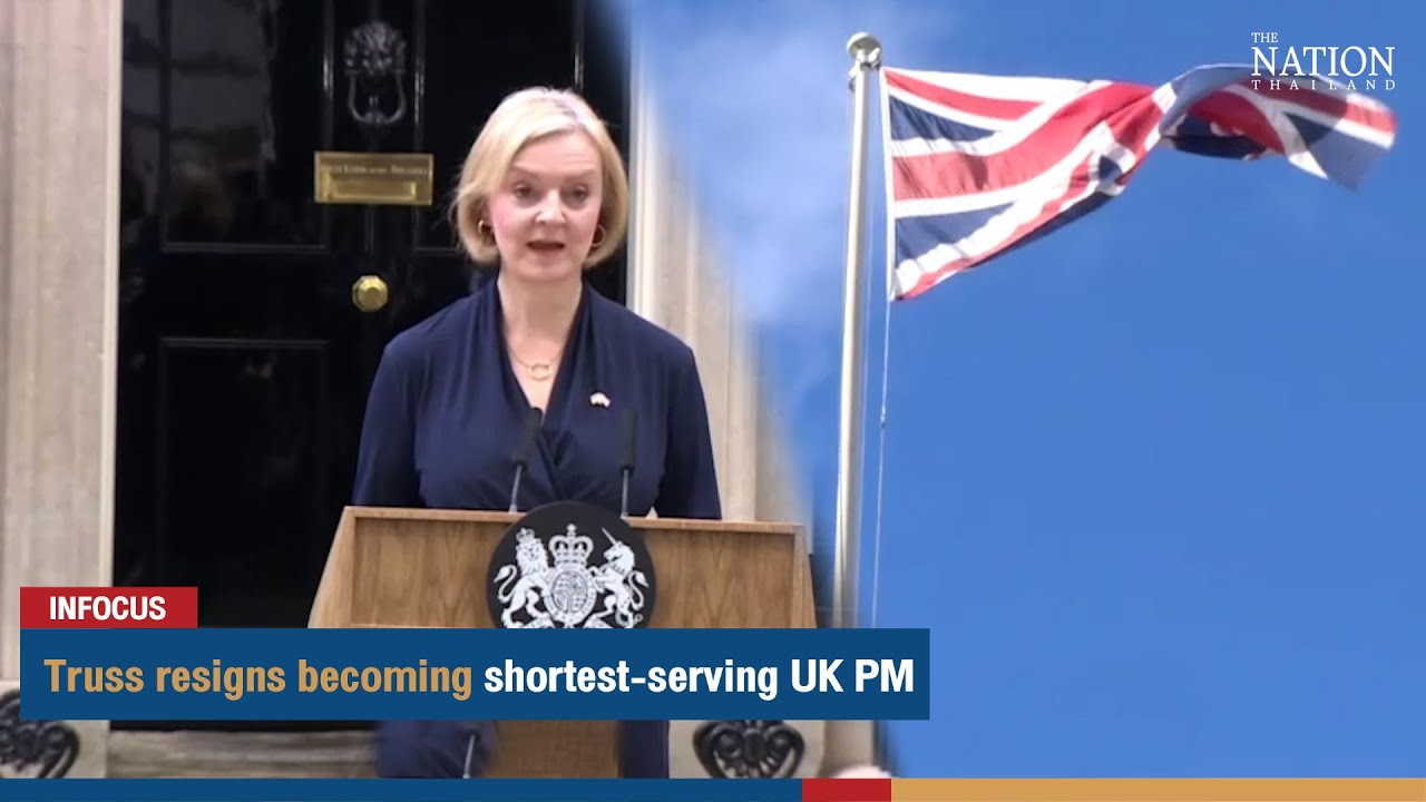 Truss Resigns Becoming Shortest serving UK PM The Nation YouTube