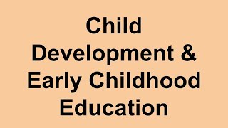 ECE & Child Development   Google Slides