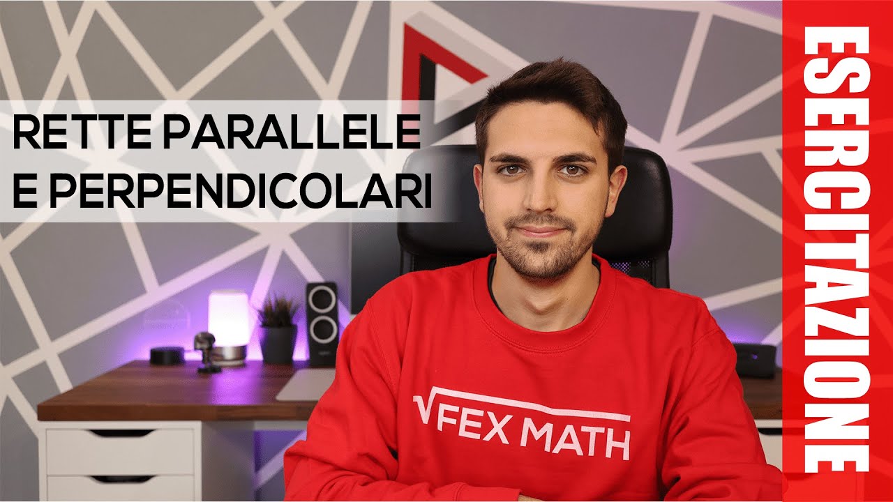 #ESERCITAZIONE Rette parallele e perpendicolari