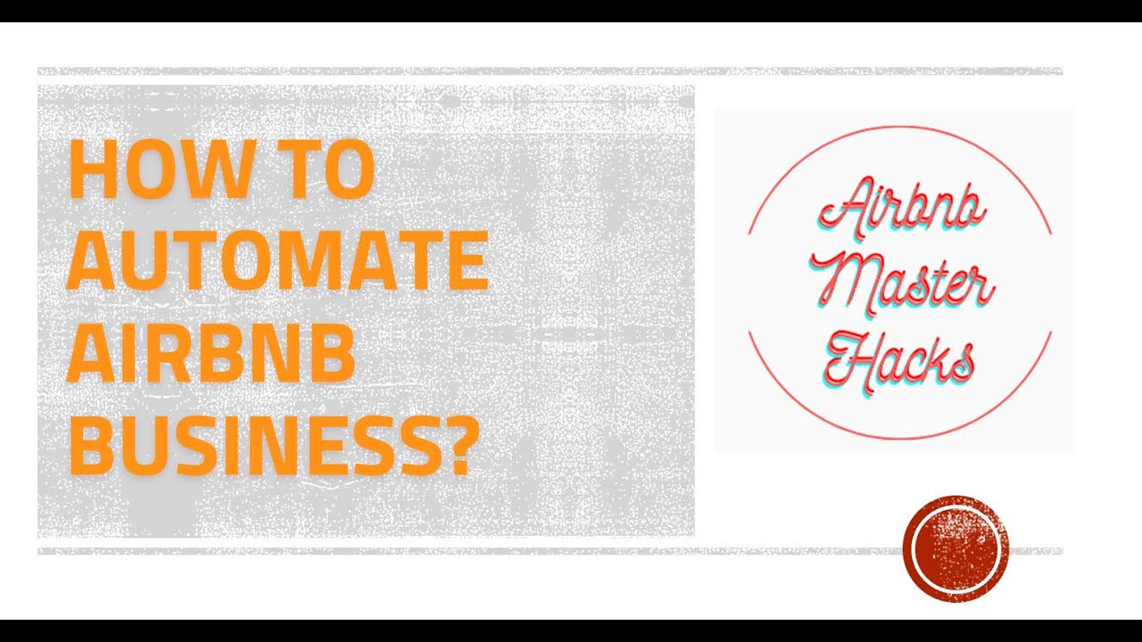 13. How to Automate Airbnb Business - Automation - Key Location