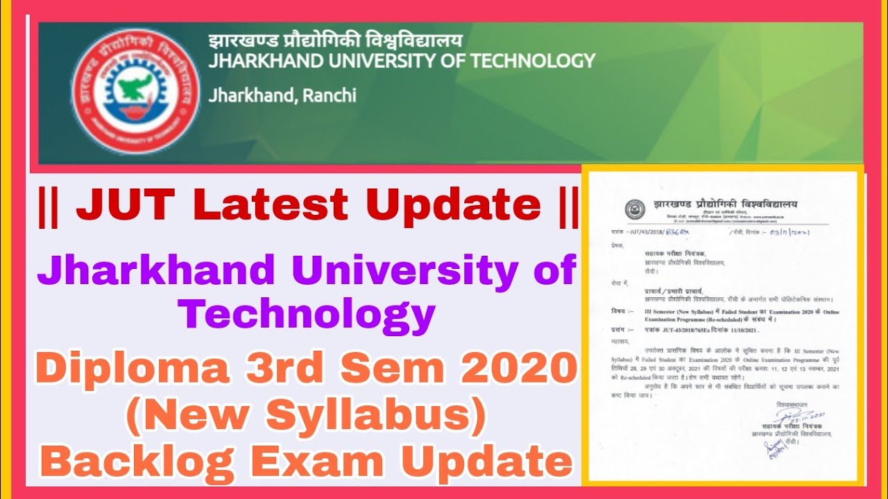 Diploma 3rd Sem (New Syllabus) 2020 Backlog Exam New Update | JUT Latest Update | JUT Jharkhand