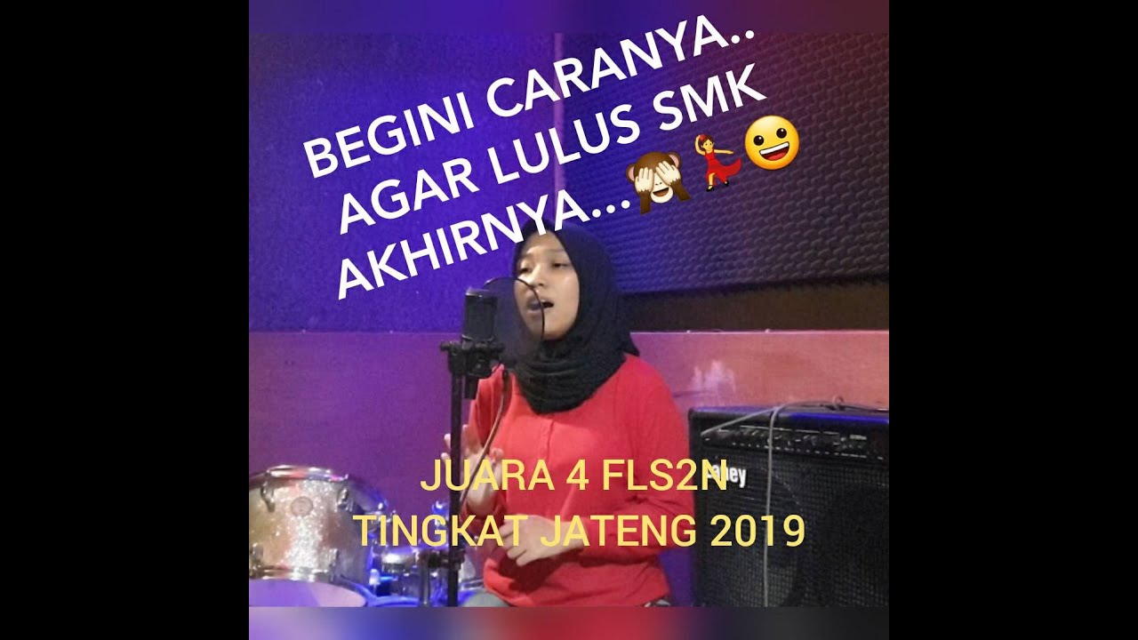 Akhirnya-Cover Rochi Smk N 1 Purbalingga(Merayakan Kelulusan)