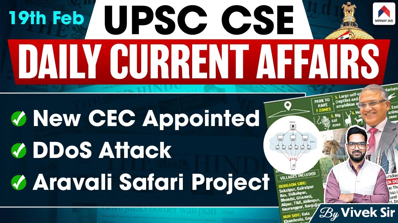 UPSC Current Affairs 2025 | 19th Feb'25 | Daily Current Affairs By ...