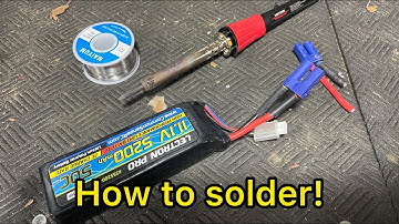 HOW TO SOLDER - Electrical Soldering Battery Connectors & Wires