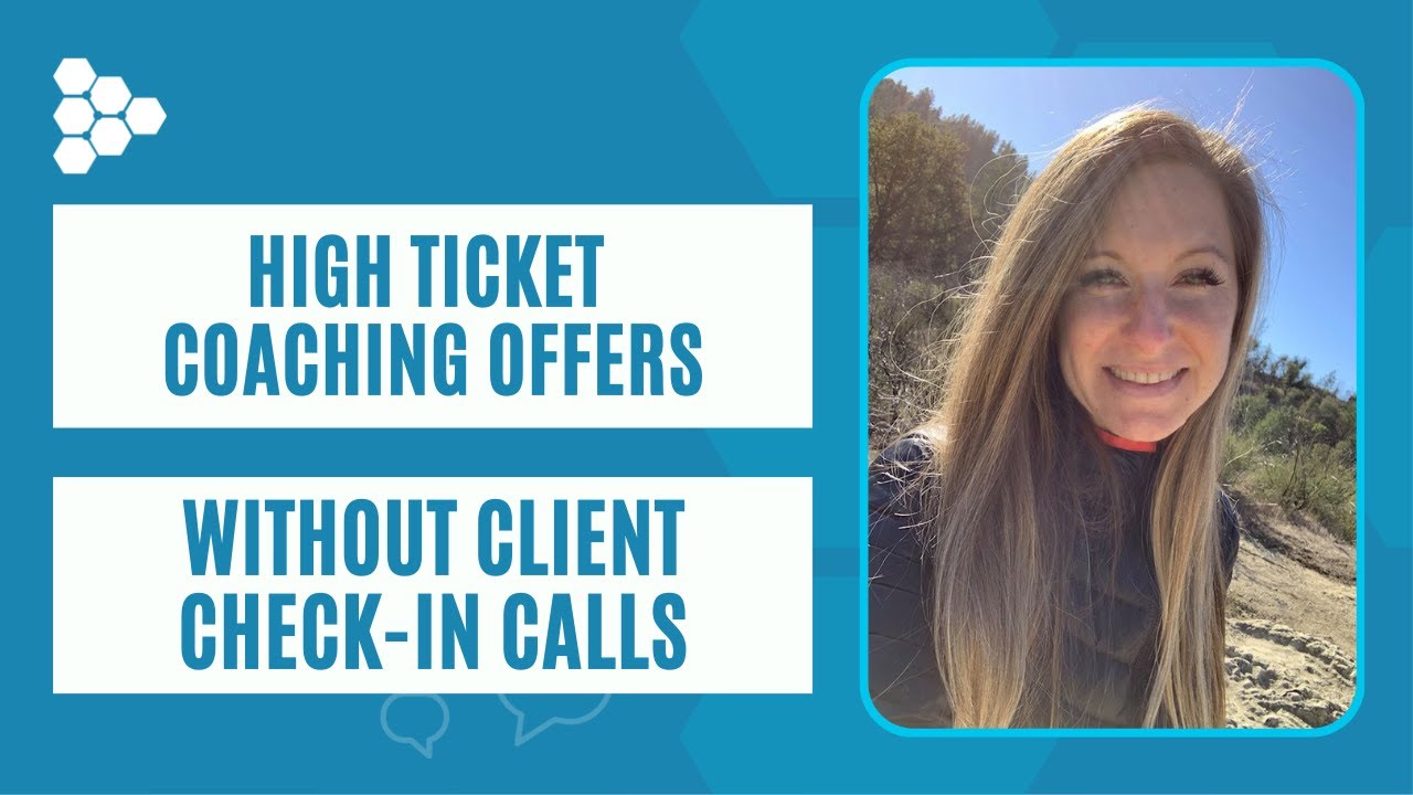High Ticket Coaching Offers Without Client Check-In Calls - YouTube