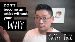 DON'T commit to painting before you answer this question - your WHY