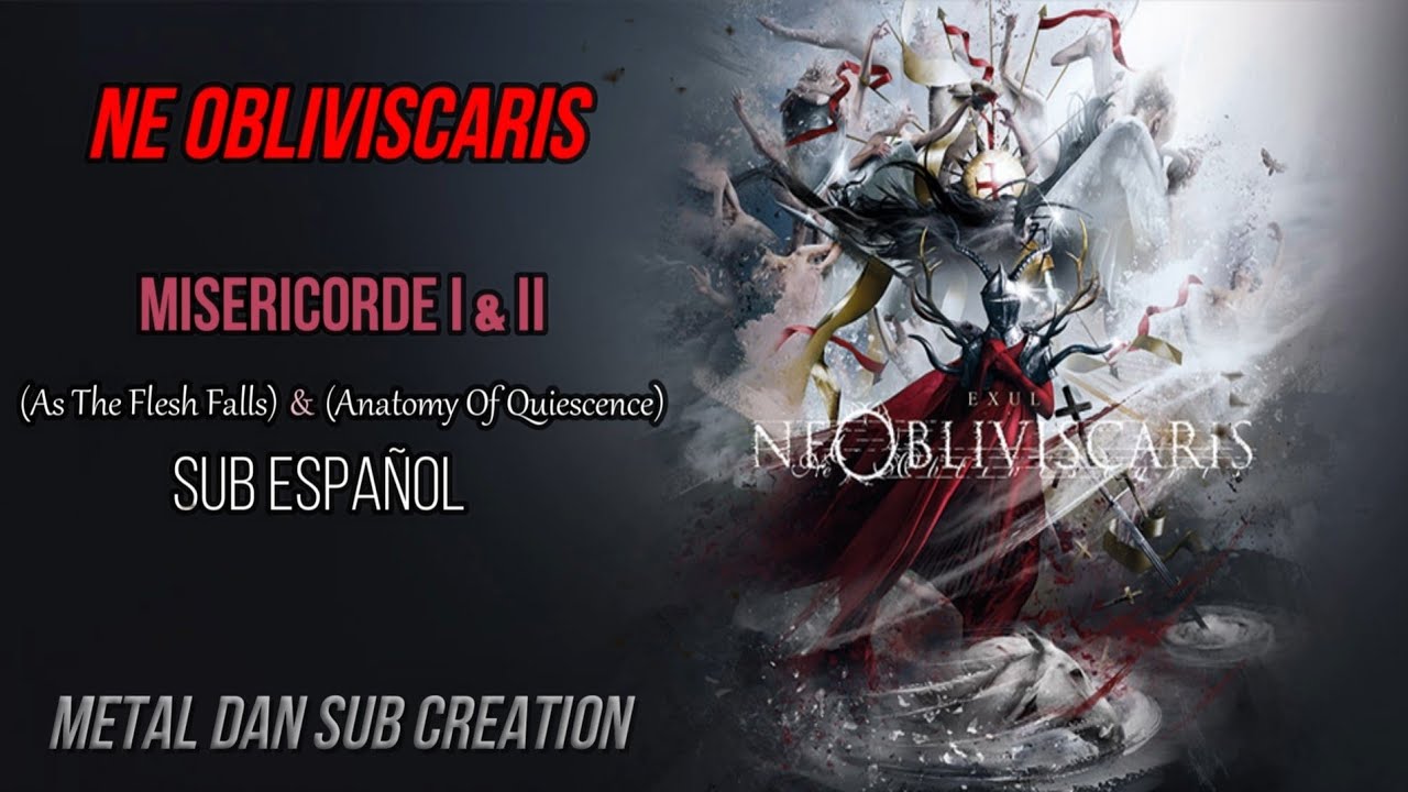 NE OBLIVISCARIS - MISERICORDE 1 & 2 sub español and lyrics