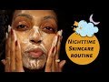 Nighttime Skin Routine | DopeEthiopian