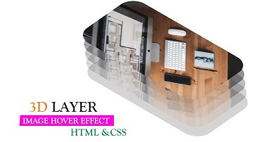 How To Make 3D Layer Image Hover Effects HTML & CSS | 3D Layer Design On CSS