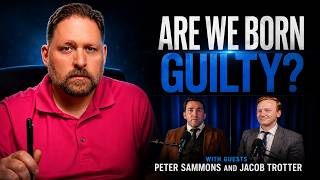 Do We Inherit the Guilt of Adam? (Guests Peter Sammons & Jacob Trotter from Founders Seminary)