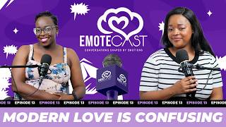 Episode 13 | Why Nobody Wants to Commit Anymore | Situationships, Ghosting & Emotional Avoidance
