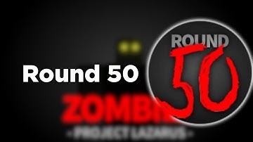 Project Lazarus: "Round 50" Badge - ROBLOX Ultra Hard Badge List: Reborn
