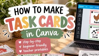 How to Make Task Cards in Canva 🍎 | Create Teacher Printables From Scratch