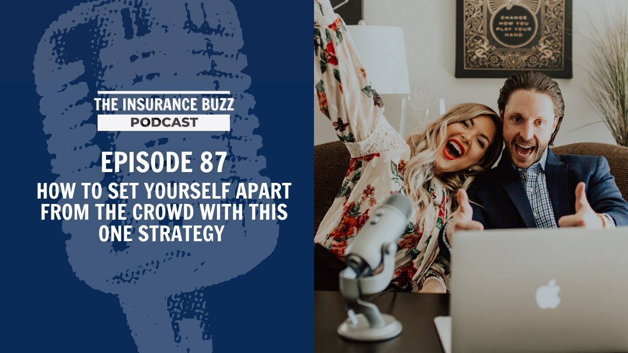 EP 087 HOW TO SET YOURSELF APART FROM THE CROWD WITH THIS ONE STRATEGY