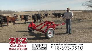 2ez Bale Mover full video of the ( 2ez One Spear Bale Mover )