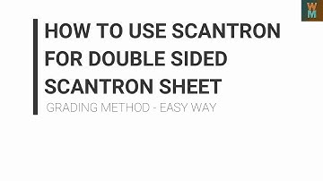HOW TO USE SCANTRON MACHINE FOR DOUBLE SIDED SCANTRON SHEET - GRADING METHOD EASY WAY