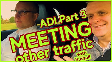 ADI Part 3 - Meeting other traffic (standards check)