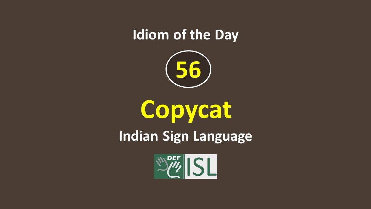 Copycat Idiom of the Day YouTube