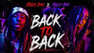 Boom Don x Molly Gee - Back To Back (  )