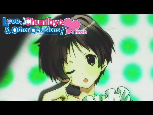 Love, Chunibyo & Other Delusions - Ending