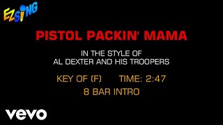 Al Dexter And His Troopers - Pistol Packin' Mama (Karaoke EZ Sing)
