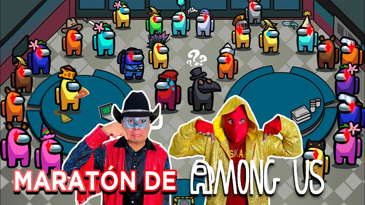 Maratón de AMONG US con invitados El Club de Kids Play- Zabalito TV-Giggles- Manito y Maskarin y MAS