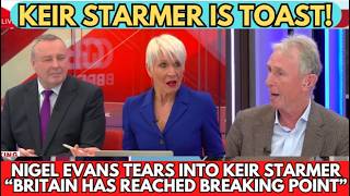 “STARMER IS TOAST!” Nigel Evans Mocks Labour Infighting - “Britain Has Reached Breaking Point”