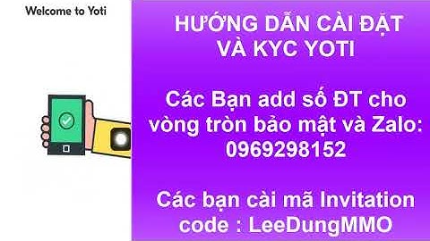 HƯỚNG DẪN TẢI CÀI ĐẶTVÀ KYC YOTI