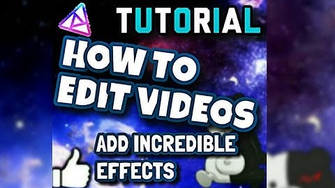 TUTORIAL HOW TO EDIT VIDEOS | ADD INCREDIBLE EFFECTS | EDIT NEBULOUS VIDEOS | [AGARIO]