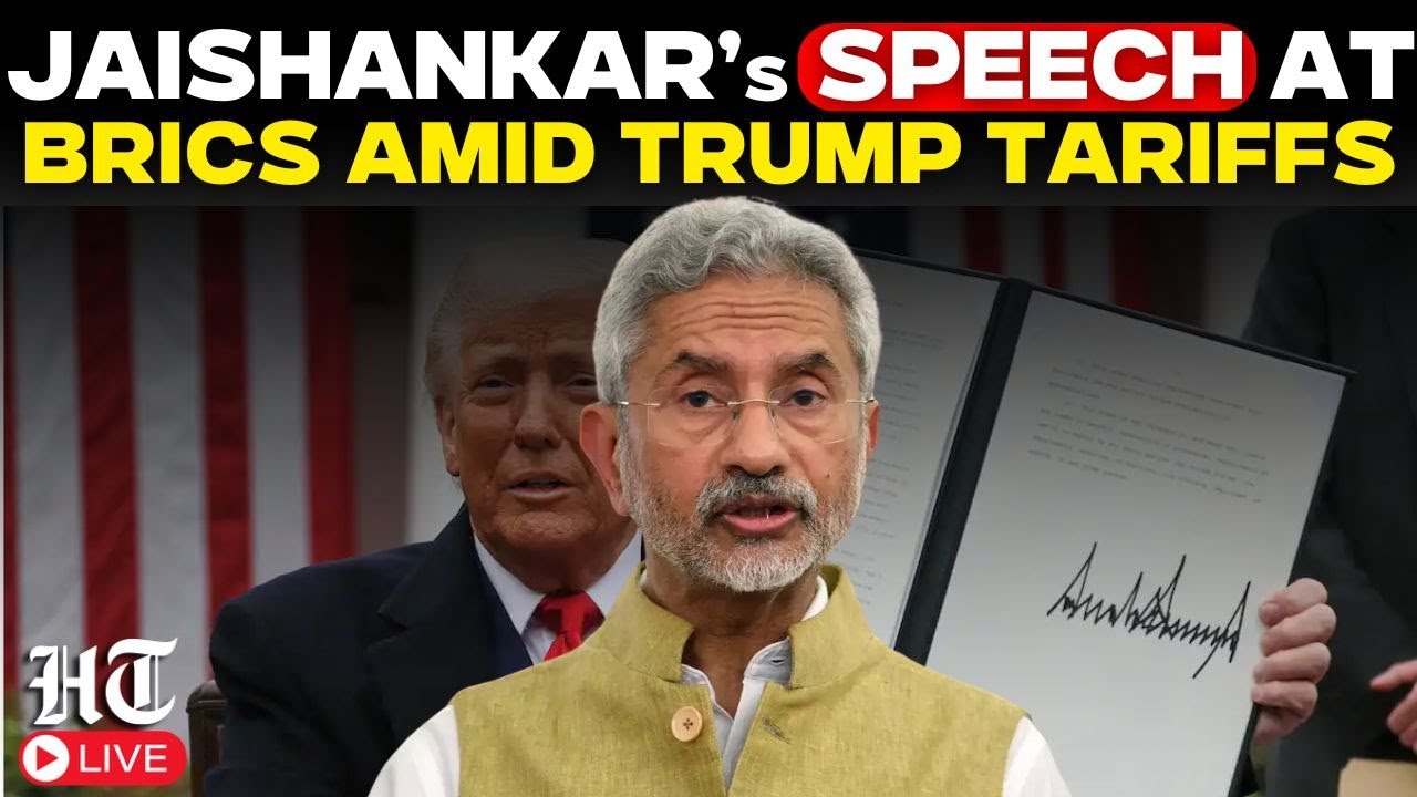 Live: Jaishankar Speech At BRICS Summit On Trade Tensions Amid US Tariffs | Trump,India,Russia,China
