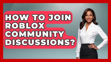 How To Join Roblox Community Discussions? - Open World Tycoons