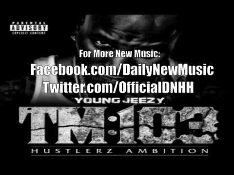 Young Jeezy - This One's For You (Feat. Trick Daddy)