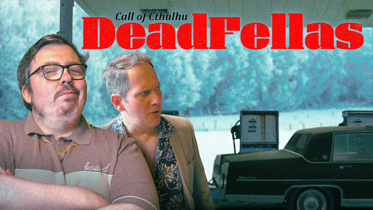 Call of Cthulhu: DeadFellas #2