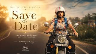 Cinematic Save the Date I Kerala I 2026