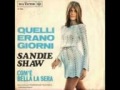 Sandie Shaw-Quelli Erano Giorni