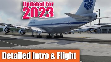 Felis Boeing 747-200 | Complete Beginner Tutorial (inc 2023 Updates)