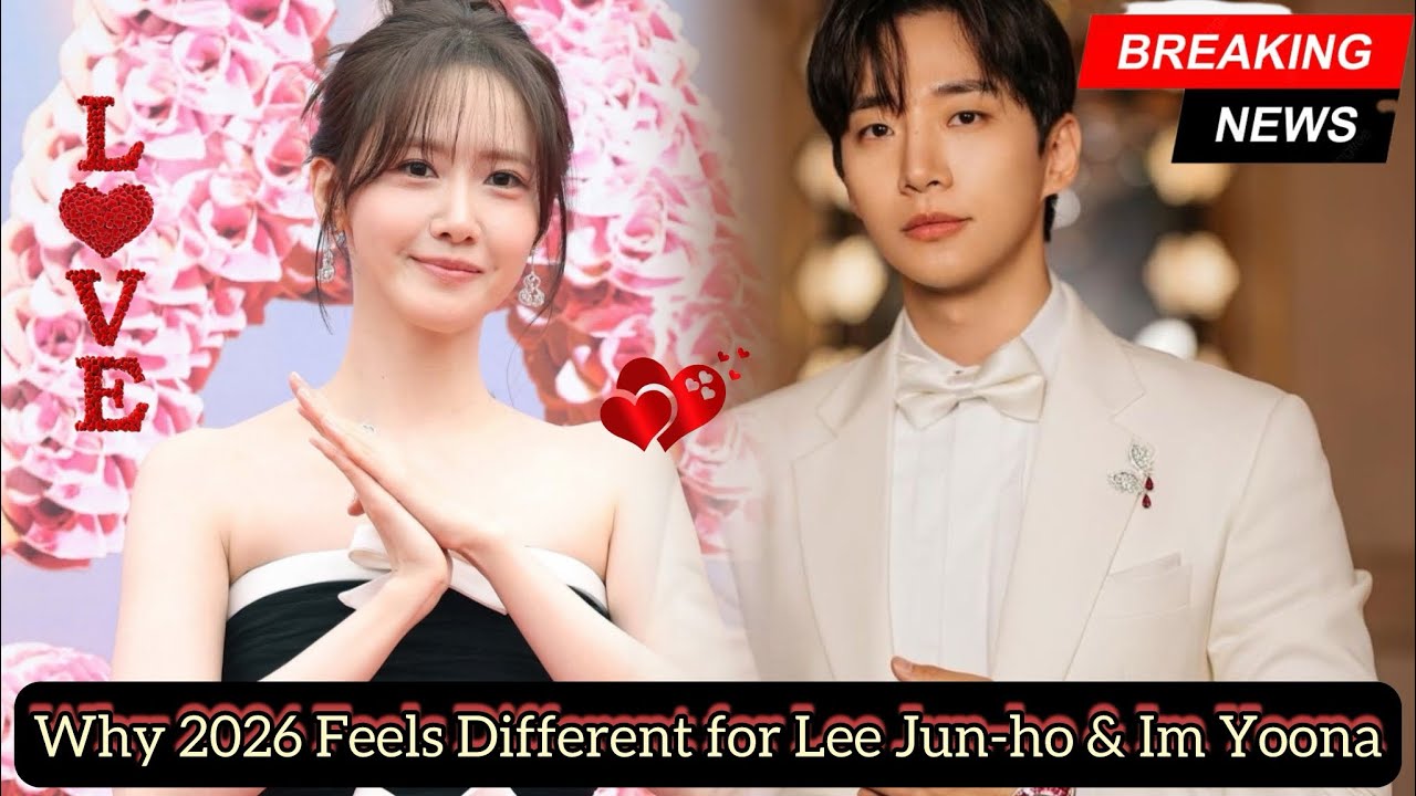 Love, Timing, and Legacy: Lee Jun-ho & Im Yoona’s Most Defining Year Yet