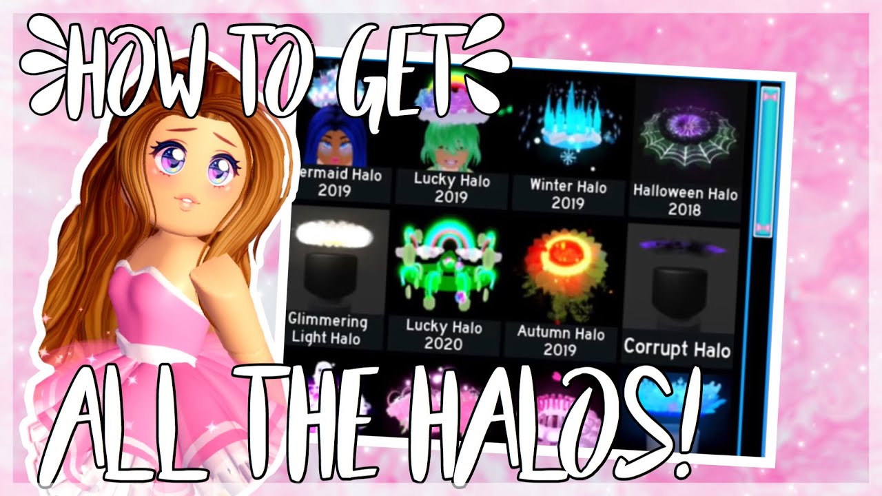 Easy The Best Tips On How To Get Every Halo In Royale High