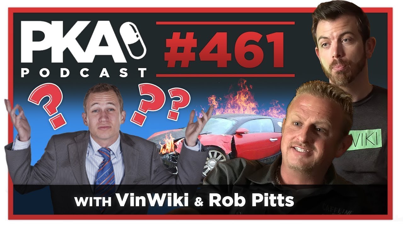 PKA 461 w VinWiki and Rob Pitts   Kyle's Dyslexic Case Manager, Bugatti Crash