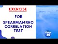 SPSS Tutorial (Video 46): Exercise for Spearman Rho Correlation Test