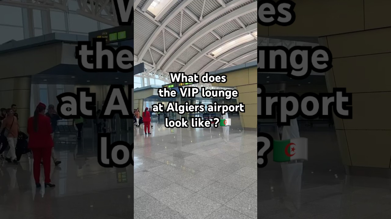 Why you should try Algiers airport VIP lounge at least once in your life when you travel ?🇩🇿💞